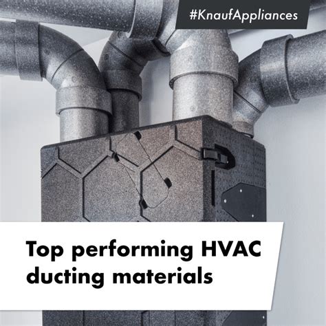 Top performing HVAC ducting materials - Knauf Appliances