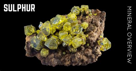 Native Sulphur – Mineral Properties, Photos and Occurrence