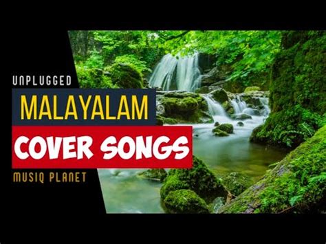 Unplugged Malayalam Cover Songs l Cover Songs l feel good Malayalam ...