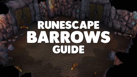 Barrows Guide! Easy tutorial for low to mid-level players (Runescape 3 ...