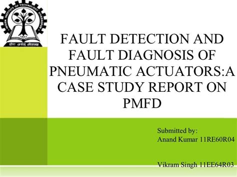 FAULT DETECTION AND FAULT DIAGNOSIS