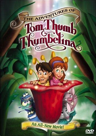 The Adventures of Tom Thumb & Thumbelina (1999)