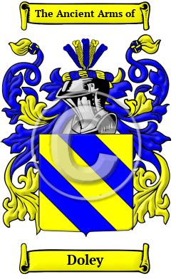 Doley Name Meaning, Family History, Family Crest & Coats of Arms