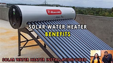 Solar water heater/ solar water heater working process/ solar water ...