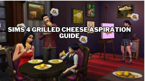 Sims 4 Grilled Cheese Aspiration Guide - Gamers Mentor