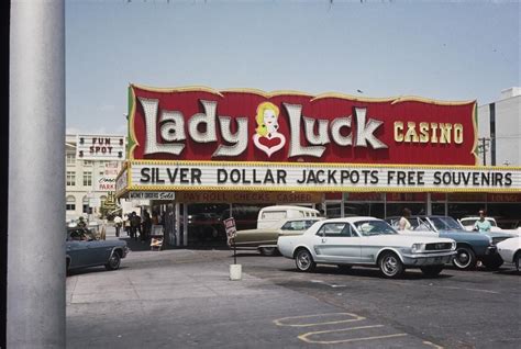 Lady Luck Casino. Downtown Las Vegas, early 1970s (With images) | Las ...