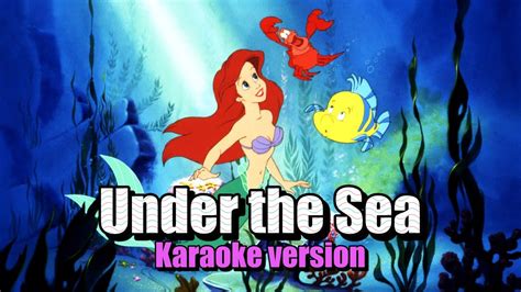 UNDER THE SEA Karaoke | The Little Mermaid - YouTube