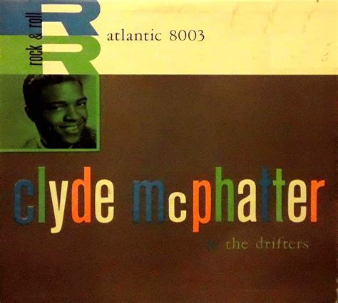 The Drifters & Clyde McPhatter - Rock & Roll (1957)