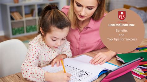 Homeschooling: Benefits and Top Tips for Success - FLS Tutors