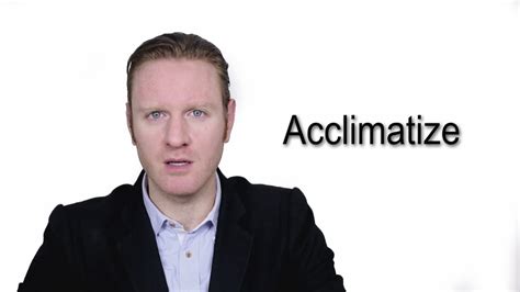 Acclimatize - Meaning | Pronunciation || Word Wor(l)d - Audio Video ...