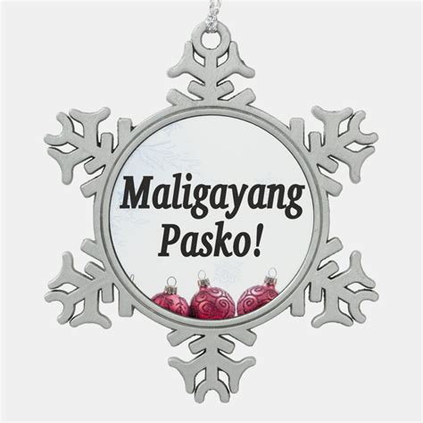 Maligayang Pasko! Merry Christmas in Tagalog bf Snowflake Pewter ...