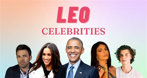 21 Famous Celebrities with the Leo Zodiac Sign | So Syncd