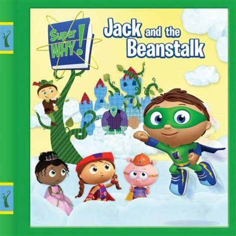 Super WHY! Ser.: Jack and the Beanstalk by Ellie O'Ryan (2009, Trade ...