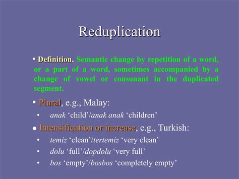 PPT - Reduplication, Sound Symbolism, Loanwords and Word Analysis ...