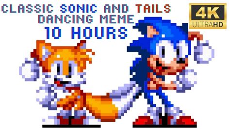 Classic Sonic and Tails Dancing Meme 10 Hours - YouTube