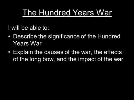 Henry III; Order of the Garter; 100 Years’ War - ppt download