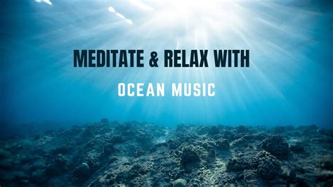 This Powerful Ocean Meditation Music Will Help You Relax#music # ...