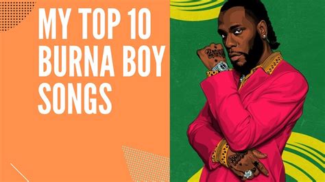 Top 10 Burna Boy Songs - YouTube