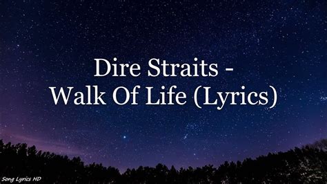 Dire Straits - Walk Of Life (Lyrics HD) - YouTube