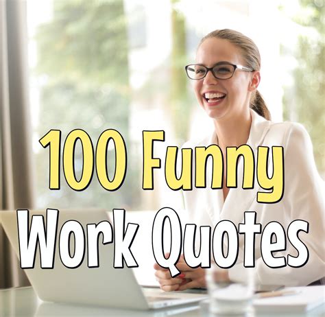 Short Funny Quotes For Work