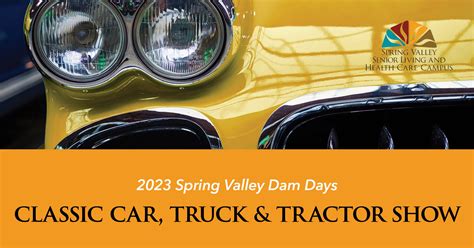 2023 Classic Car, Truck & Tractor Show - Spring Valley Senior Living ...