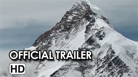 The Summit Official Trailer #1 (2013) - K2 Documentary HD - YouTube