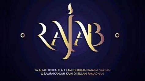 DERETAN UCAPAN Selamat Rajab 1442 H, 15 Kata Penyejuk Hati Rajab 2021 ...