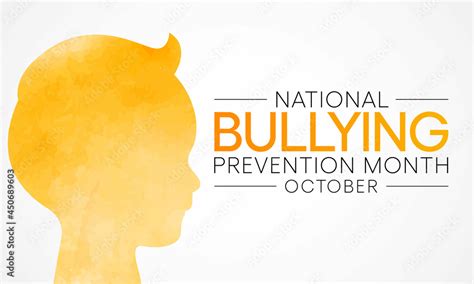 National Bullying prevention month is observed every year in October ...