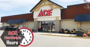 Ace Hardware Hours of Working Today | Open & Close Times, Locations