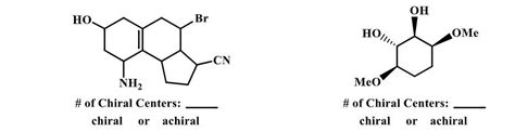 Solved # of Chiral Centers: chiral or achiral # of Chiral | Chegg.com