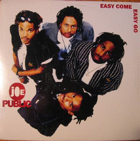 Joe Public – Easy Come, Easy Go (1994, Vinyl) - Discogs