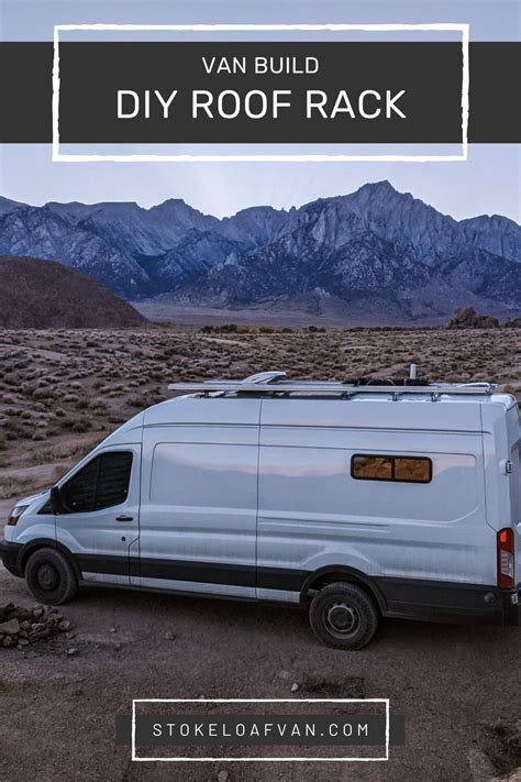 DIY Van Roof Rack — STOKE LOAF VAN