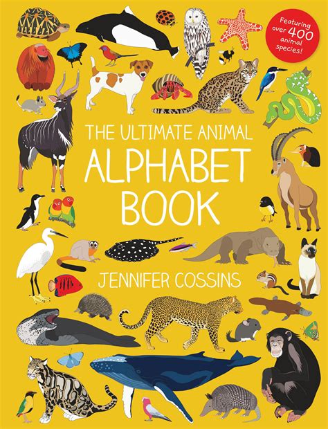 The Ultimate Animal Alphabet Book by Jennifer Cossins - Books ...