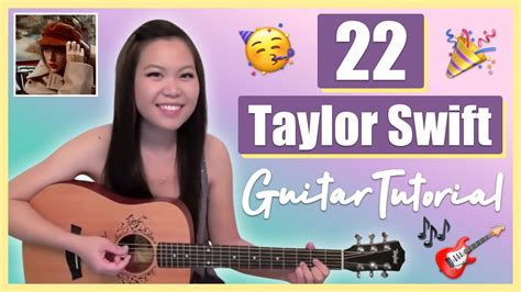 "22" - Taylor Swift EASY Guitar Tutorial [Chords/Strumming/Cover] (No ...