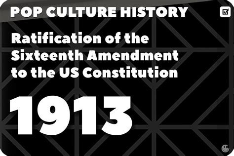 Ratification of the Sixteenth Amendment to the US Constitution