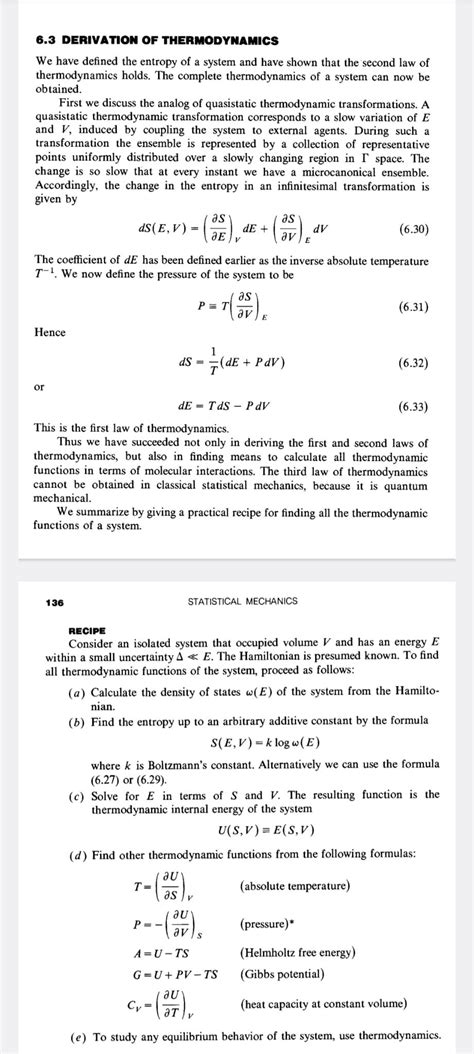 Solved 6.3 DERIVATION OF THERMODYNAMICS We have defined the | Chegg.com