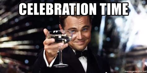 Celebration time - Leonardo Dicaprio Wine Glass | Meme Generator