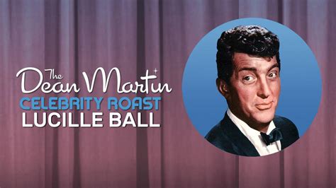 Watch The Dean Martin Celebrity Roast: Lucille Ball Streaming Online on ...