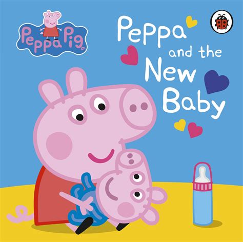 Peppa Pig: Peppa and the New Baby - Penguin Books Australia