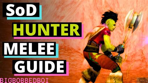 SoD Hunter - Melee Build Runes, Talents, Rotation Guide | WoW Classic ...