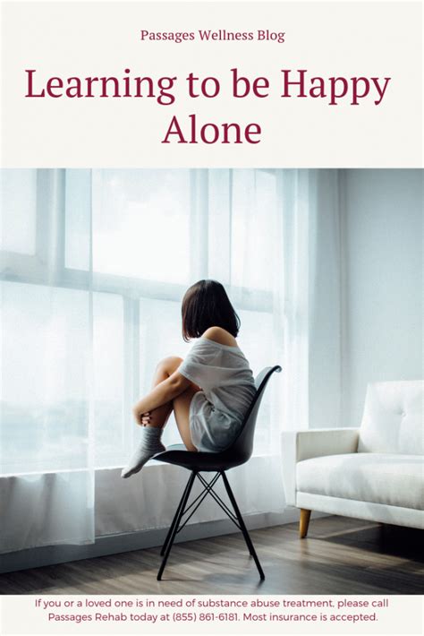 10 Rules for Being Happy Alone and Overcoming Loneliness | Passages