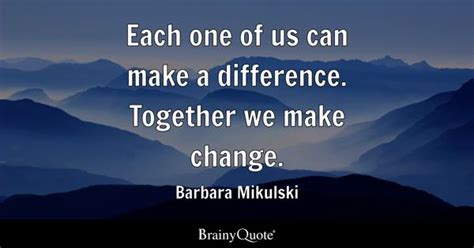 Make A Difference Quotes - BrainyQuote