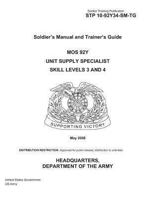 Soldier Training Publication STP 10-92Y34-SM-TG Soldier's Manual and ...