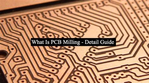 What is PCB Milling in your PCB Fabrication? - AES