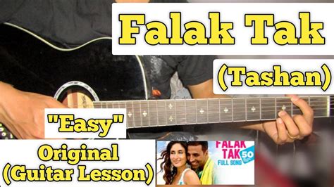 Falak Tak Chal Saath Mere - Tashan | Guitar Lesson | Easy Chords ...