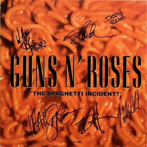 Guns N' Roses signed "The Spaghetti Incident?" album