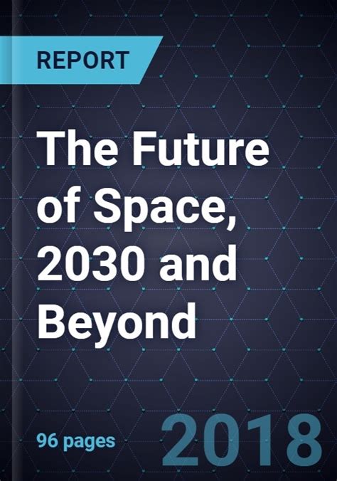 The Future of Space, 2030 and Beyond - Research and Markets