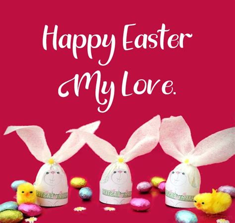 Easter Love Messages – Happy Easter My Love – Best Quotations,Wishes ...