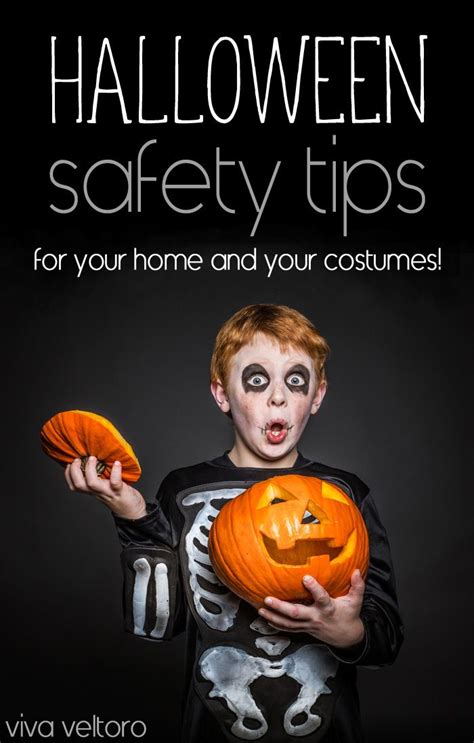 Halloween Safety Tips For your Home and your Costumes! | Halloween ...