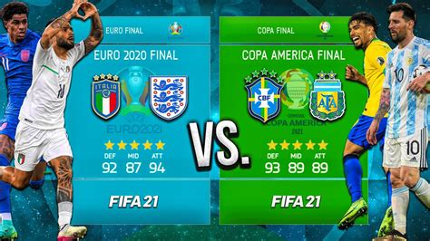 EURO 2020 FINAL 🏴󠁧󠁢󠁥󠁮󠁧󠁿🇮🇹 vs. COPA AMERICA FINAL 🇦🇷🇧🇷 - FIFA 21 Career ...